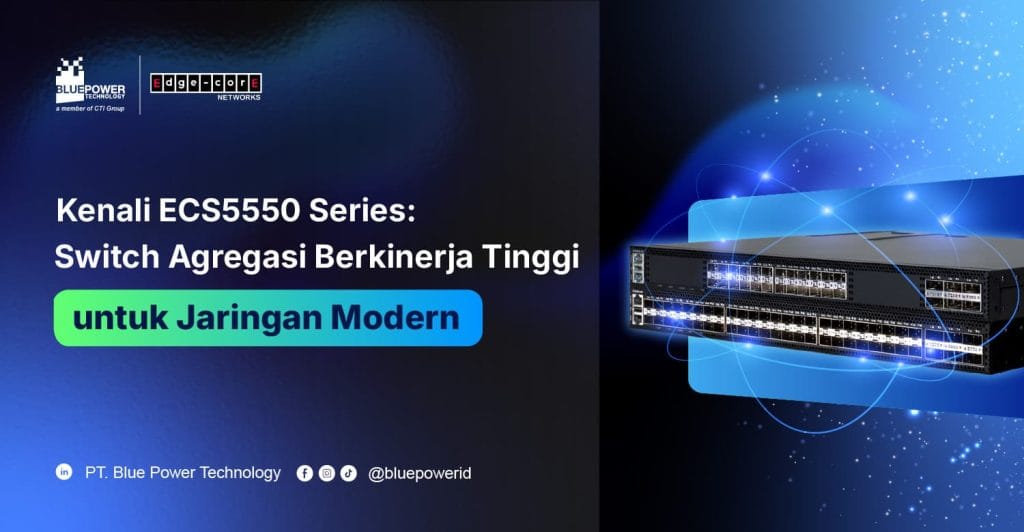 Edgecore ECS5550 Series CSI