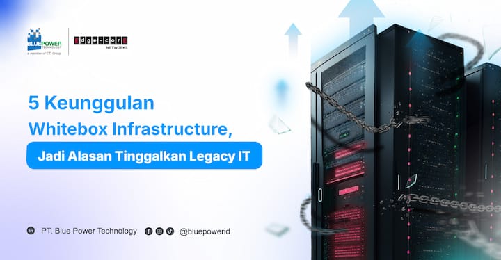 5 Keunggulan Whitebox Infrastructure CSI Edgecore Networks