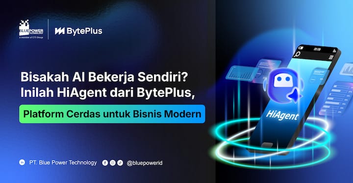 HiAgent Agentic AI BytePlus CSI