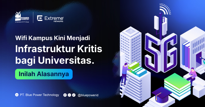 Solusi Wifi untuk kampus pendidikan tinggi Extreme Networks CSI